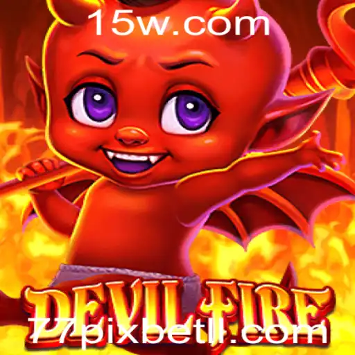 DevilFire: Aventure-se no Mundo dos Jogos com 77pixbet